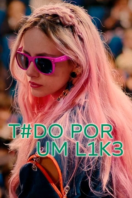 Pôster oficial de Tudo Por Um Like