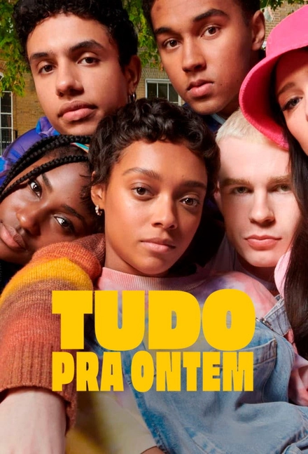 Pôster oficial de Tudo pra Ontem