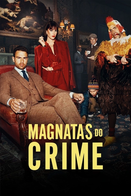 Pôster oficial de Magnatas do Crime