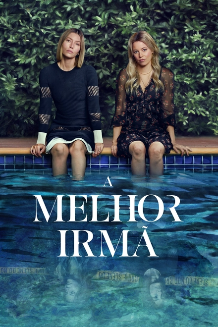 Pôster oficial de A Melhor Irmã