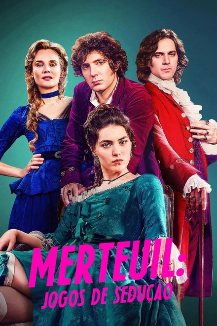Pôster oficial de Merteuil: Jogos de Sedução