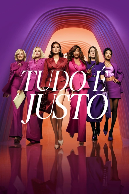 Pôster oficial de Tudo é Justo