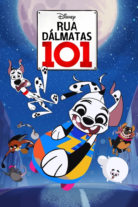 Pôster oficial de Rua Dálmatas 101