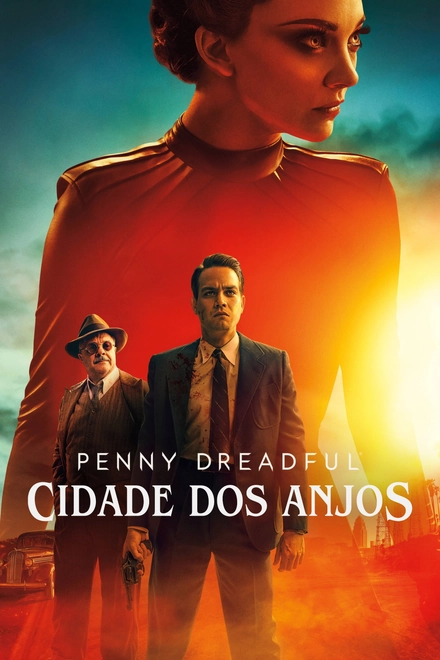 Pôster oficial de Penny Dreadful: Cidade dos Anjos