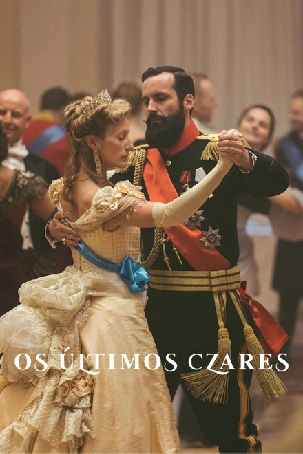 Pôster oficial de Os Últimos Czares