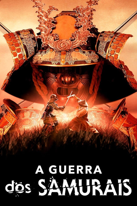 Pôster oficial de A Guerra dos Samurais