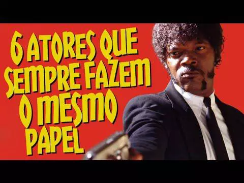 6 ATORES QUE SEMPRE FAZEM O MESMO PAPEL | Omelista #42