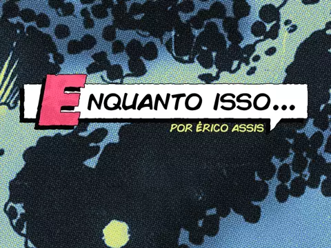 Enquanto Isso | A revolução dos quadrinhos em 1990