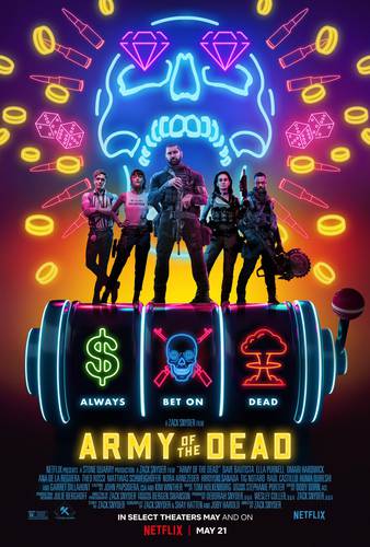 Army of the Dead, filme de zumbis de Zack Snyder, ganha pôster