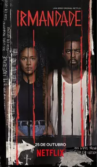 Naruna Costa e Seu Jorge em cartaz de Irmandade/Netflix