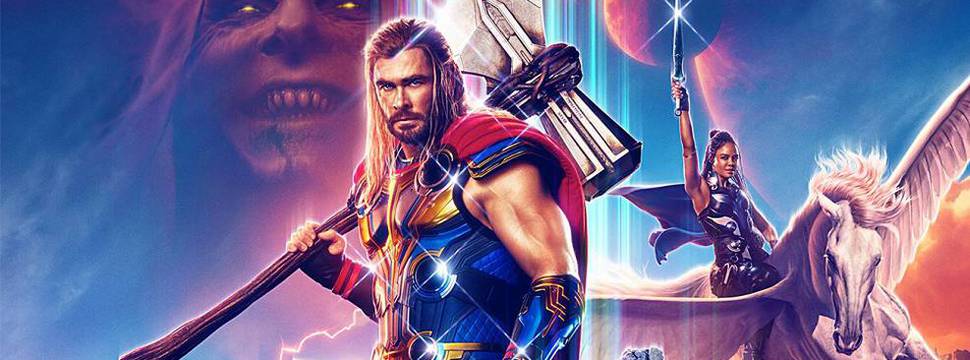 Universo Marvel 616: Thor: Amor e Trovão totaliza $750 milhões em seu  último fim de semana nos cinemas
