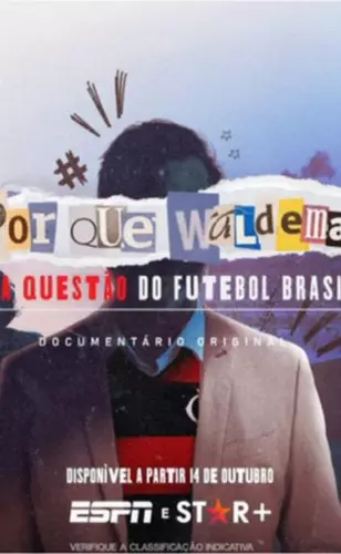 Por que Waldemar? | Documentário relembra como anúncio do Flamengo virou meme