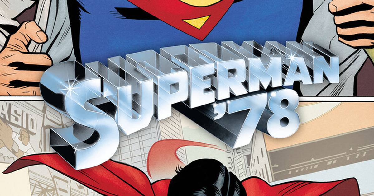 Superman de Christopher Reeve voltará em HQ sequência de Superman '78