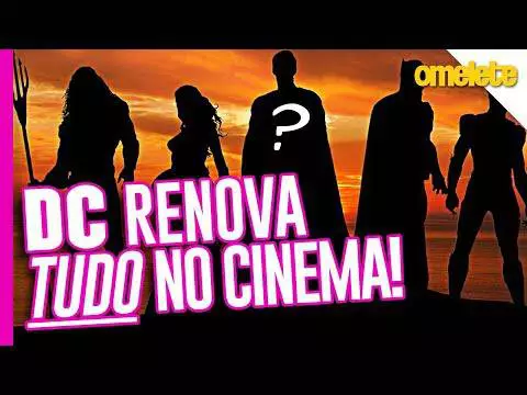 FIM DE UMA ERA: DC RENOVA TUDO NO CINEMA