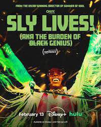 Sly Lives! (aka The Burden of Black Genius)